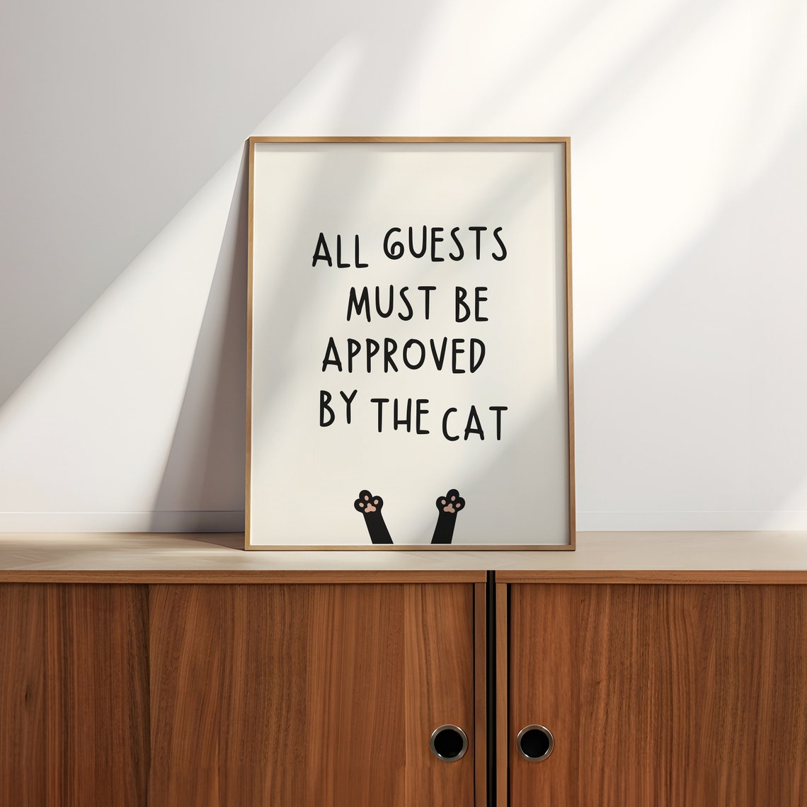 All Guests Must Be Approved By The Cat Humorous Gift Art Poster - Image 2