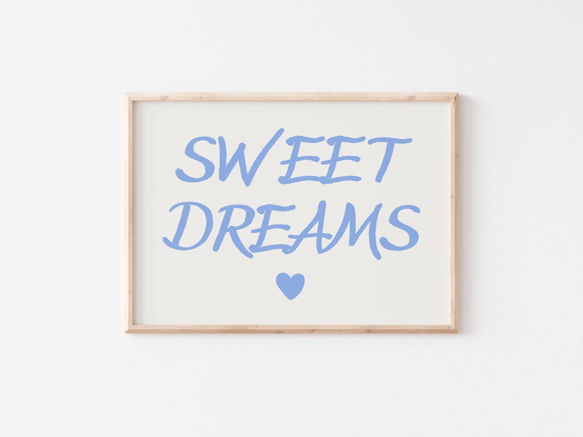 Sweet Dreams Blue Handwritten Heart Above Bed Bedroom Poster - Image 3