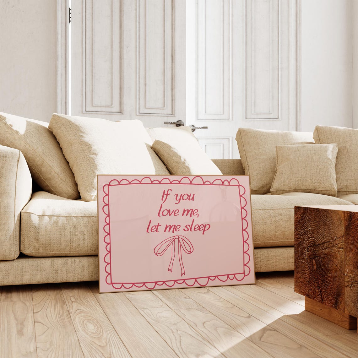 If You Love Me Let Me Sleep Pink Bow Quote Cozy Bedroom Poster - Image 2