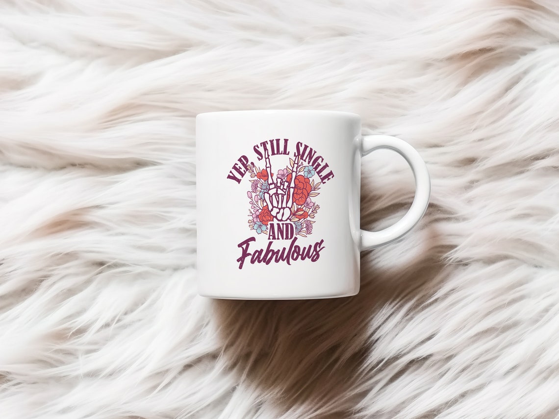 Yep Still Single And Fabulous Floral Skeleton Hand Art Print - Image 2