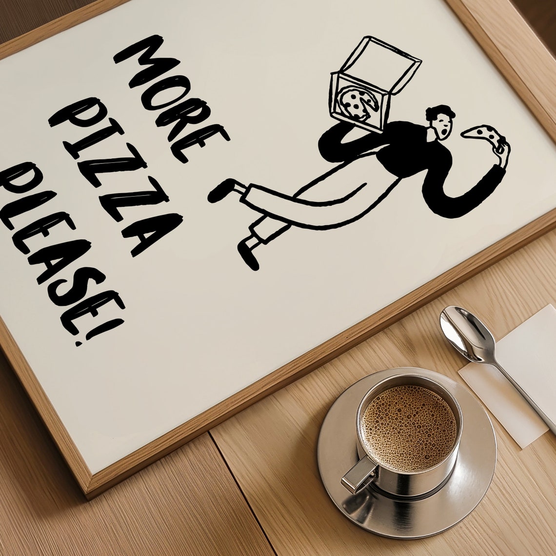 More Pizza Please Funny Kitchen Illustration Wall Decor Poster - Image 4