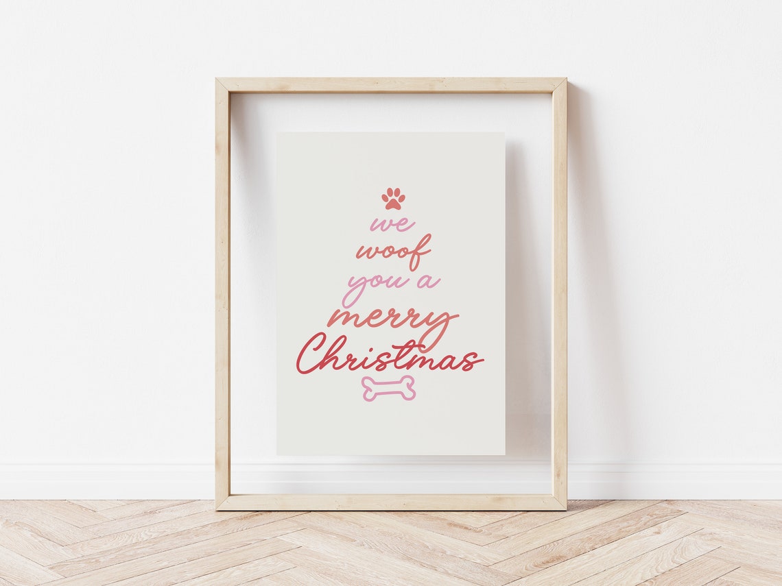 We Woof You A Merry Christmas Dog Quotes Print Christmas Pet Print Funny Dog Print Funny Christmas Decor Humorous Christmas Wall Art - Image 5