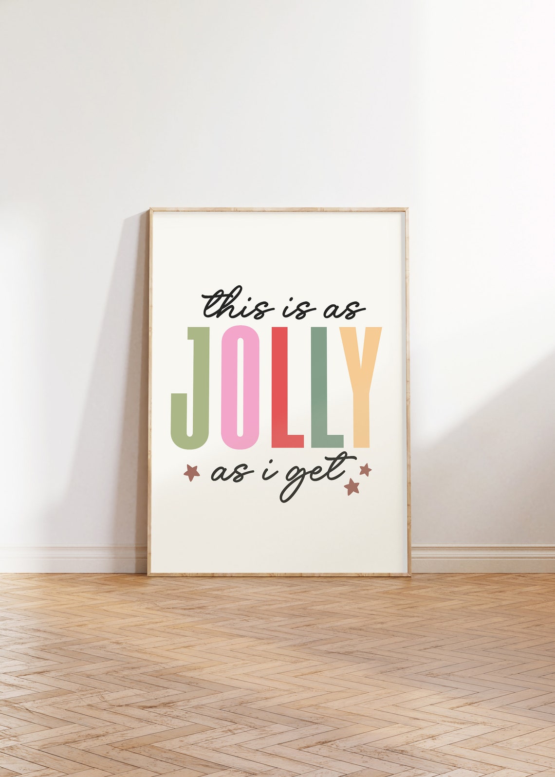 This Is As Jolly As I Get Colorful Christmas Typography Poster - Image 2