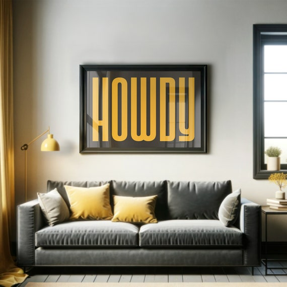 Howdy Typography Poster Gift For Home Vintage Welcome Sign Housewarming Gift Mustard Yellow Wall Art Nostalgic Wall Decor Yellow Print