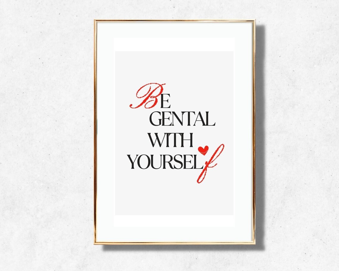 Be Gentle With Yourself Inspirational Self Love Quote Typography Poster - Image 2
