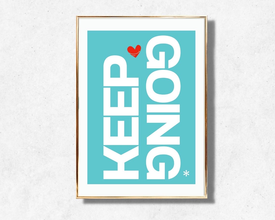 Keep Going Turquoise White Heart Modern Minimalist Quote Poster - Image 4