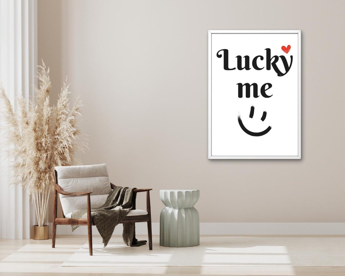 Lucky Me Quote Script Typography Smiley Heart Cheerful Poster - Image 3