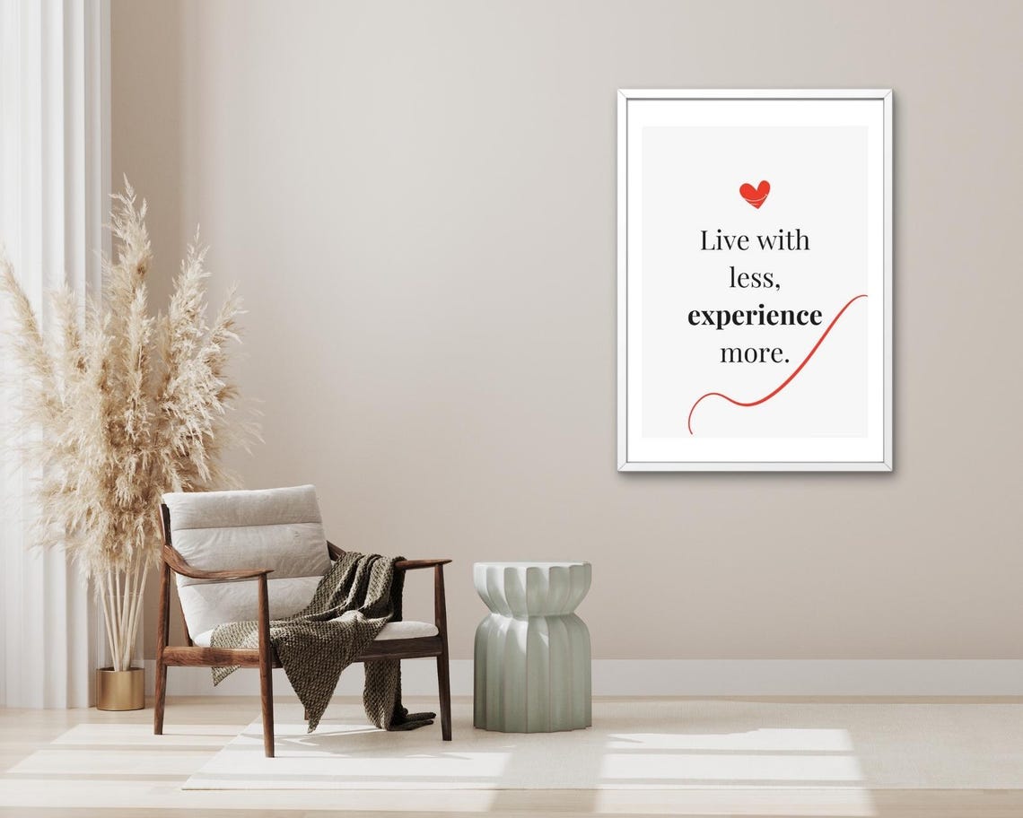 Live With Less Experience More Quote Serif Heart Red Swoosh Poster - Image 3