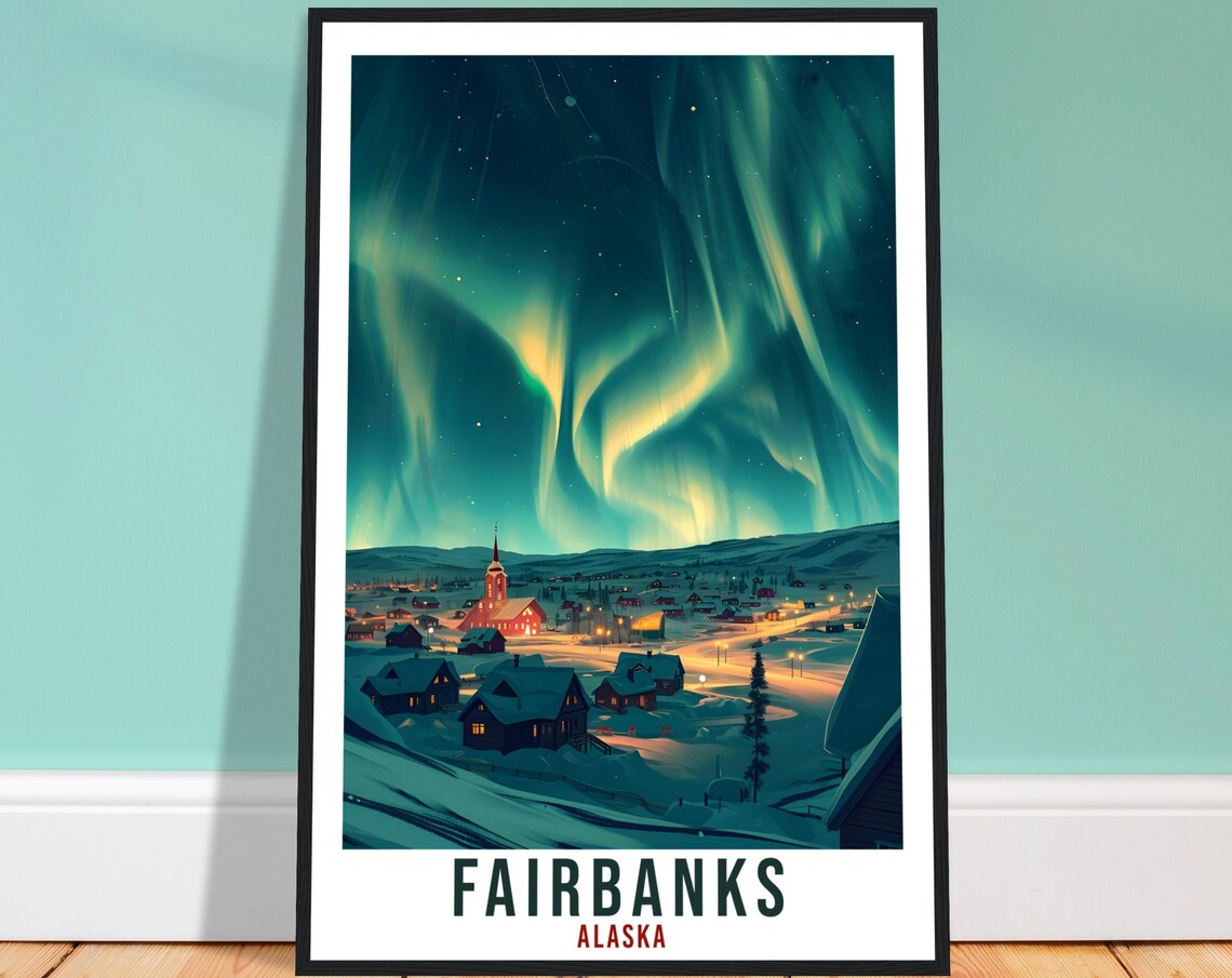 Fairbanks Alaska Northern Lights Snowy Town Winter Night Poster