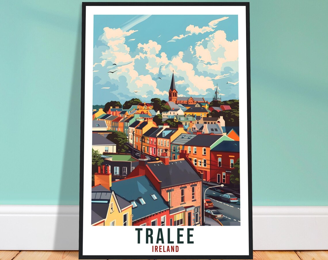 Tralee Ireland Charming Colorful Town Church Rooftops Travel Poster