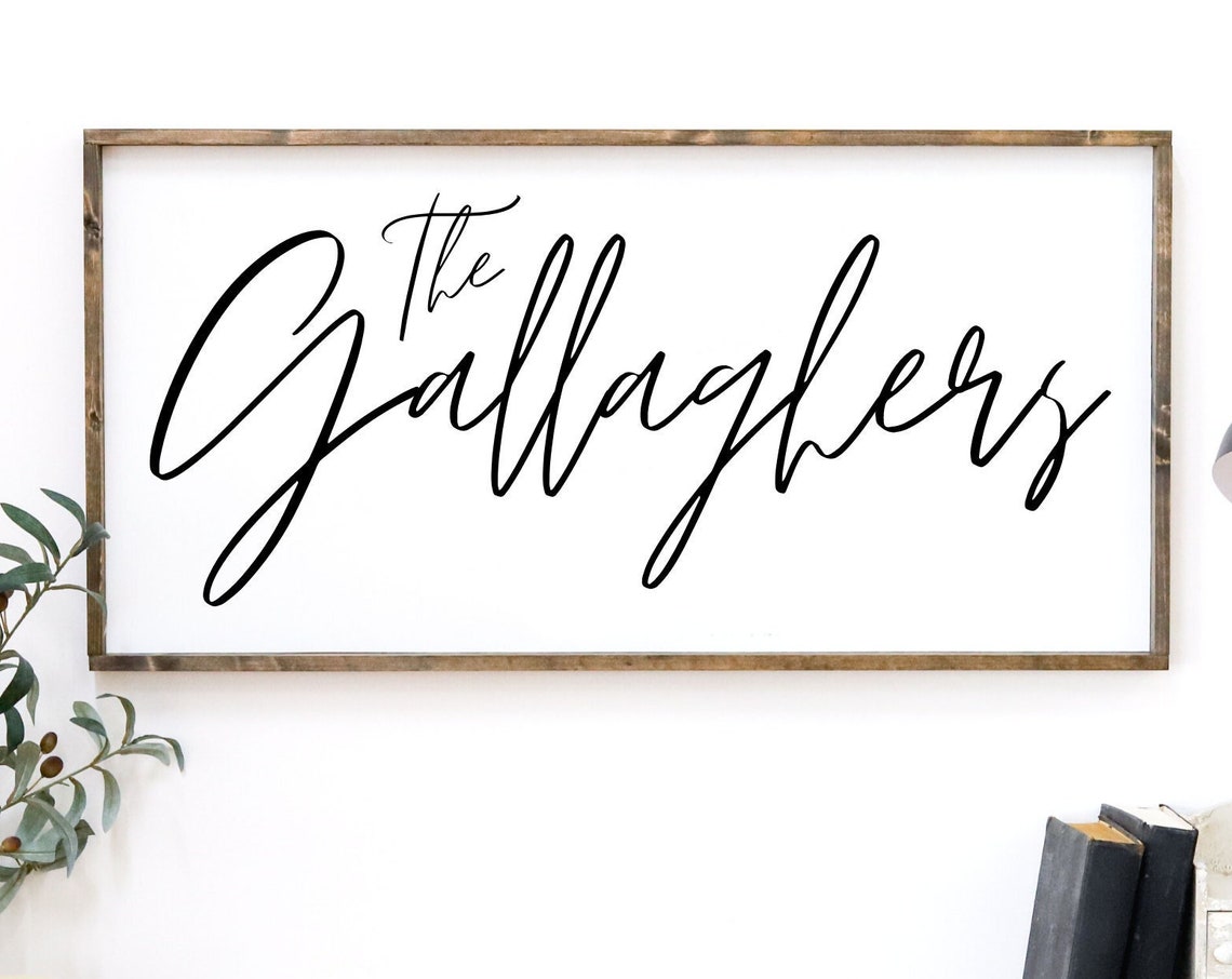 The Gallaghers Family Last Name Script Sign Farmhouse Poster