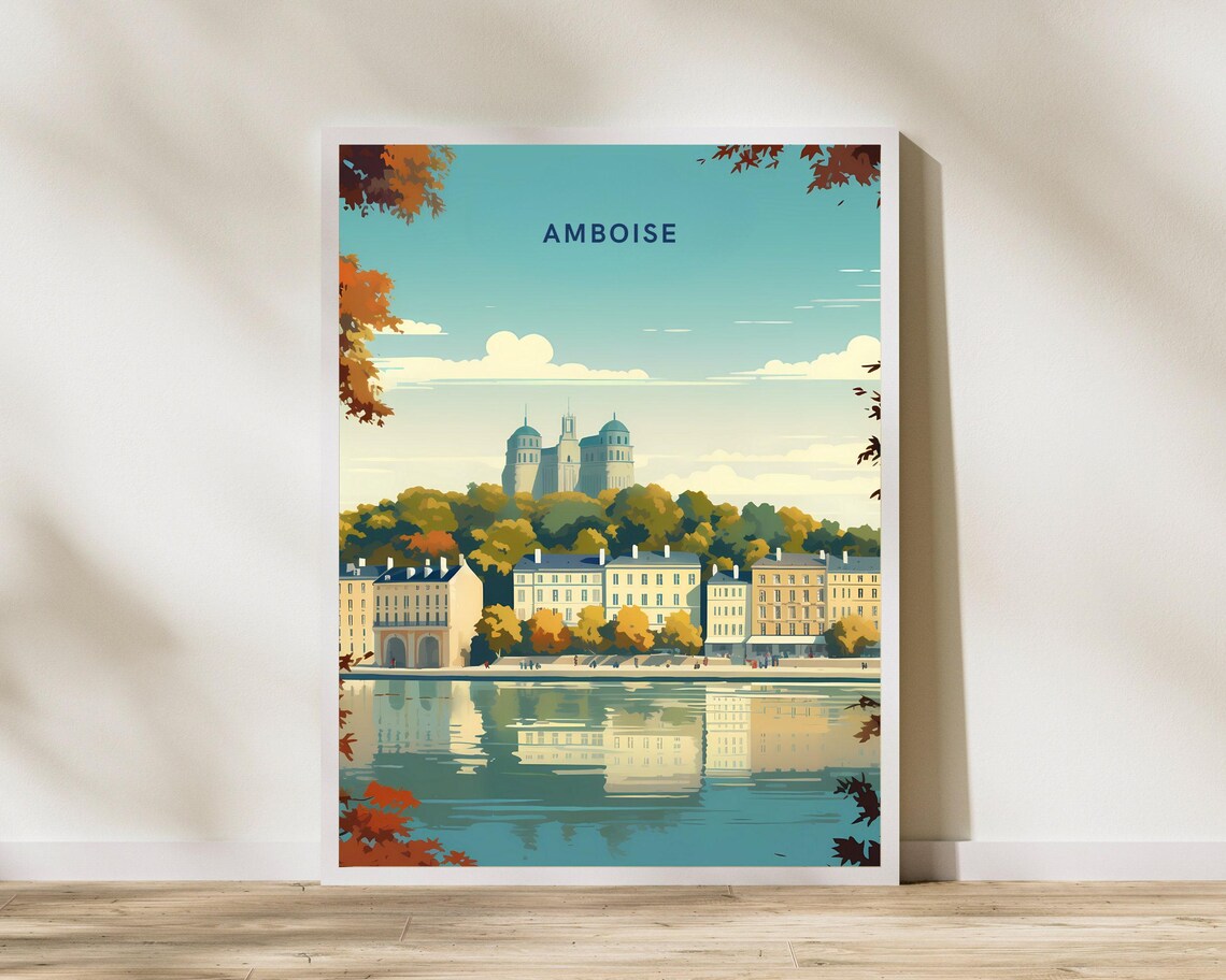 Amboise France Riverside Chateau Vintage Loire Valley Travel Poster