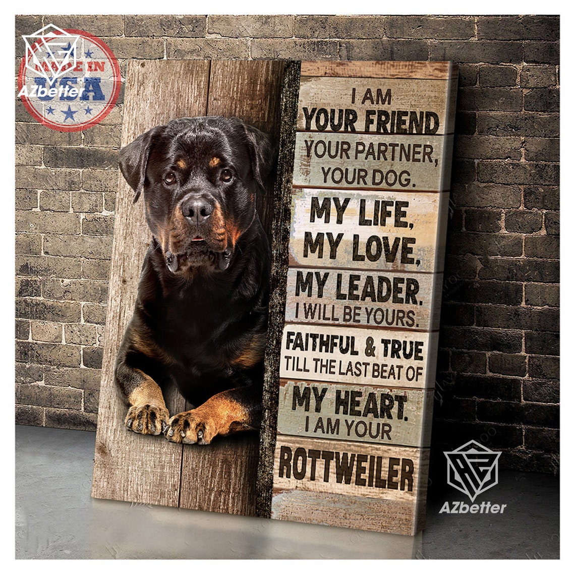 Rottweiler I Am Your Friend Faithful and True Loyalty Tribute Poster - Image 4