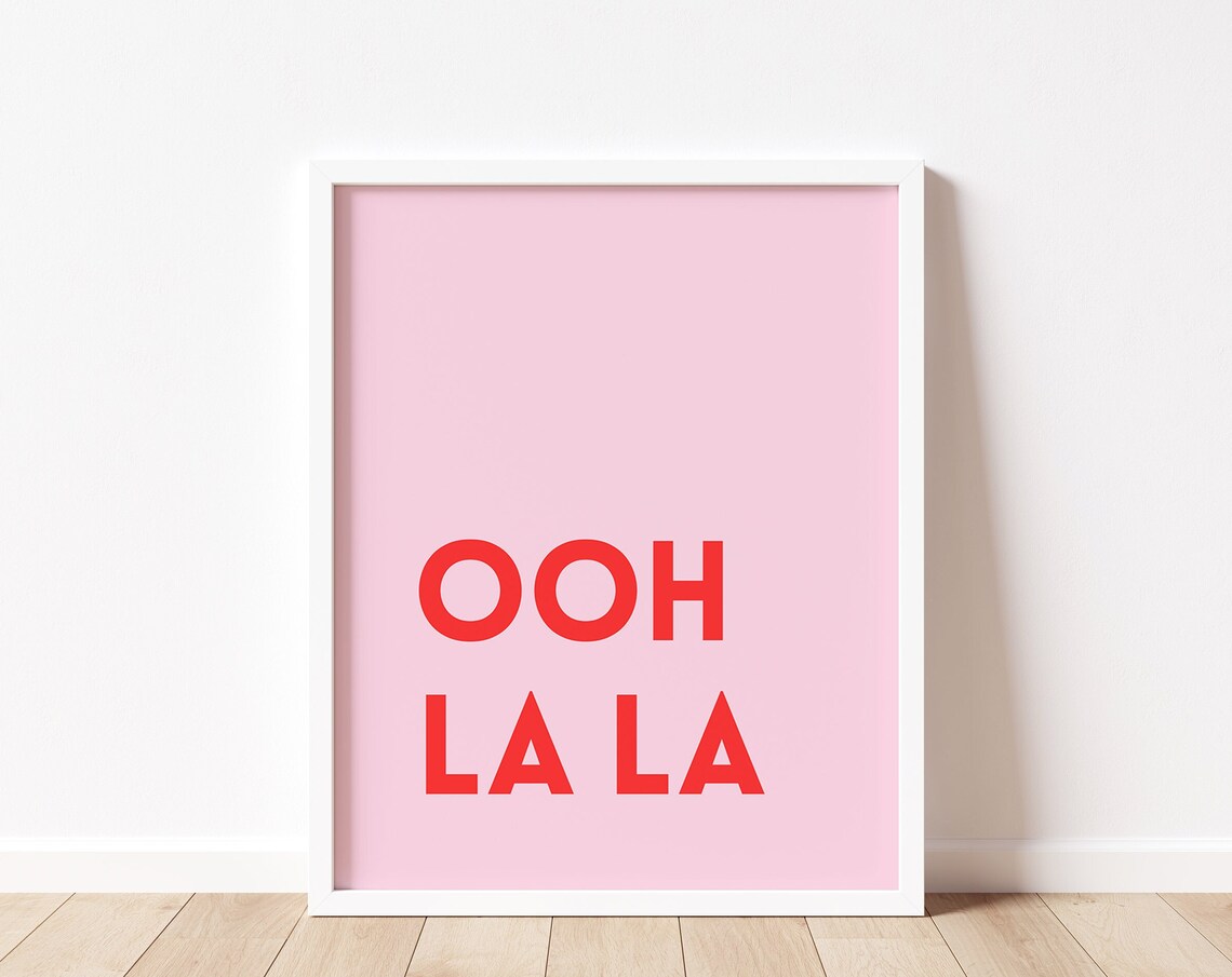 Ooh La La French Quote Red Pink Fun Retro Typography Wall Art