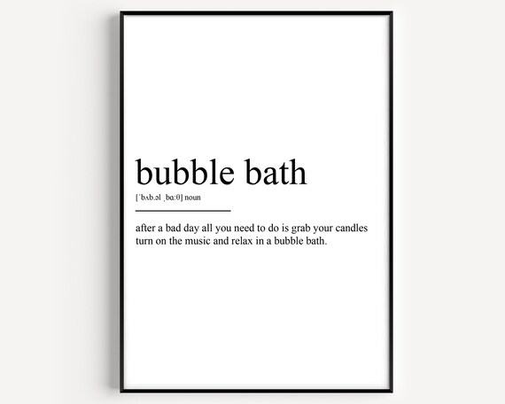 Bubble Bath Definition Art Print