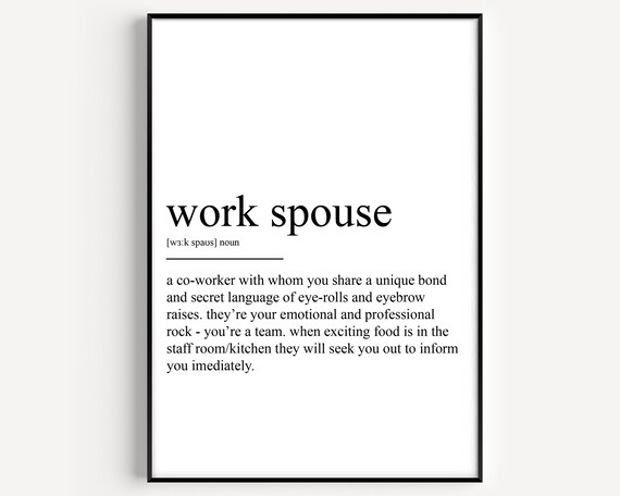 Work Spouse Definition Print Funny Coworker Gift Dictionary Typography Art