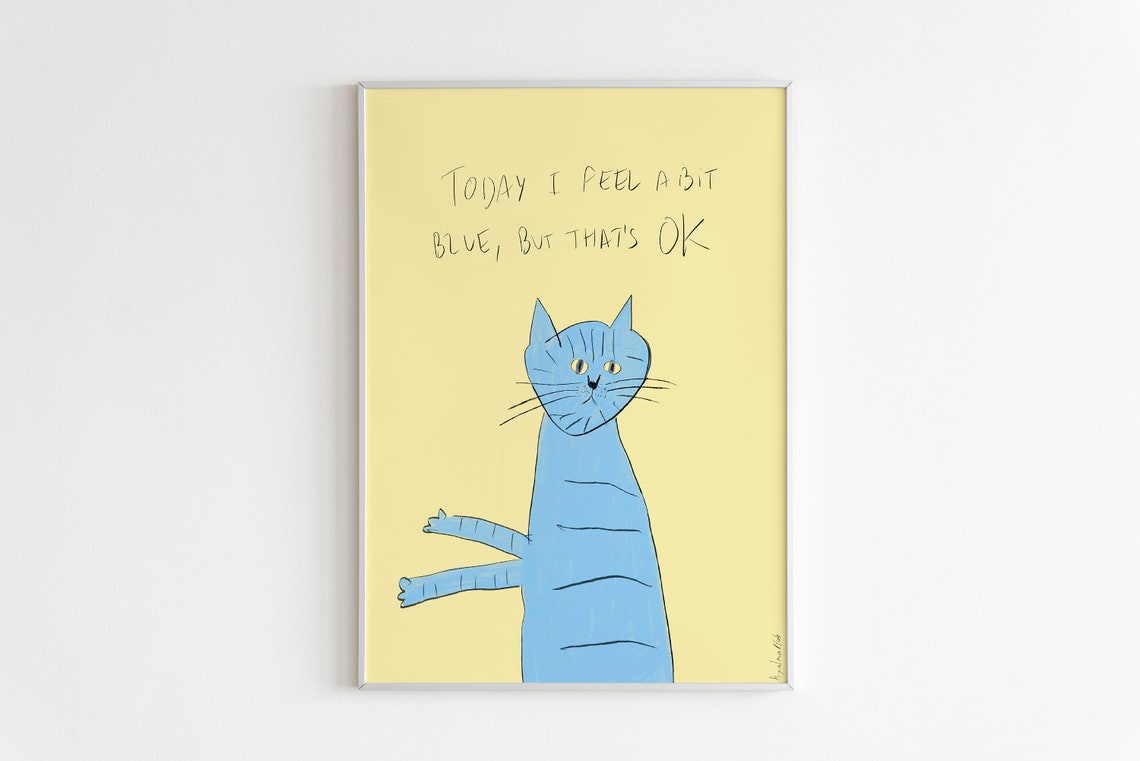 Funny Blue Cat Nursery Art Print With Today I Feel Blue Quote Text - Image 2