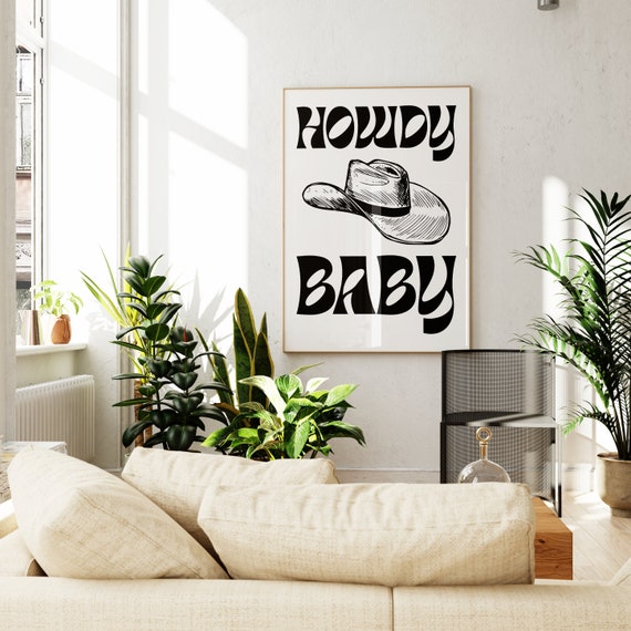 Howdy Poster Howdy Baby Art Print Cowgirl Poster Dorm Room Decor Retro Western Wall Art Cowboy Wall Art Wall Art