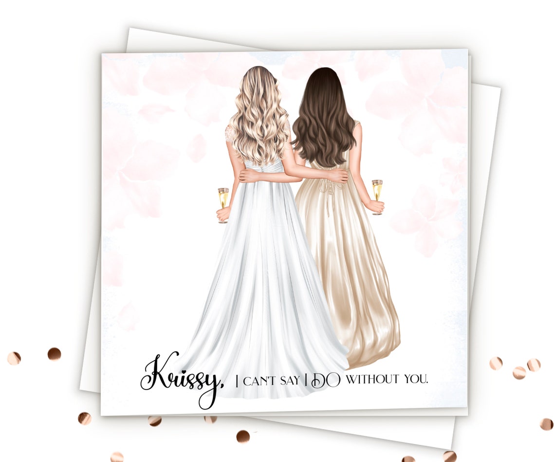 'I Can't Say I Do Without You' Champagne Gold Bridesmaid Poster