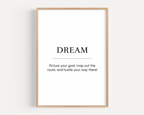 Dream Quote Motivational Wall Art Inspirational Phrase Print Poster Gift For Entrepreneur Office Decor