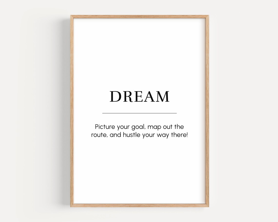 Dream Quote Motivational Wall Art Inspirational Phrase Print Poster Gift For Entrepreneur Office Decor