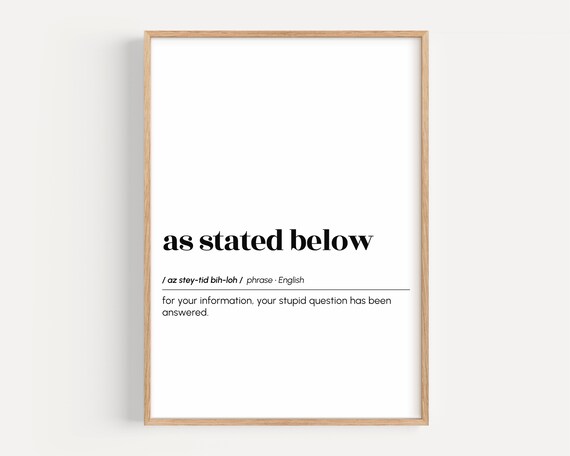 As Stated Below Funny Office Email Dictionary Definition Poster