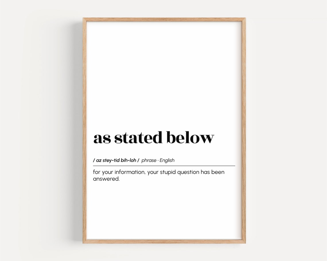 As Stated Below Funny Office Email Dictionary Definition Poster