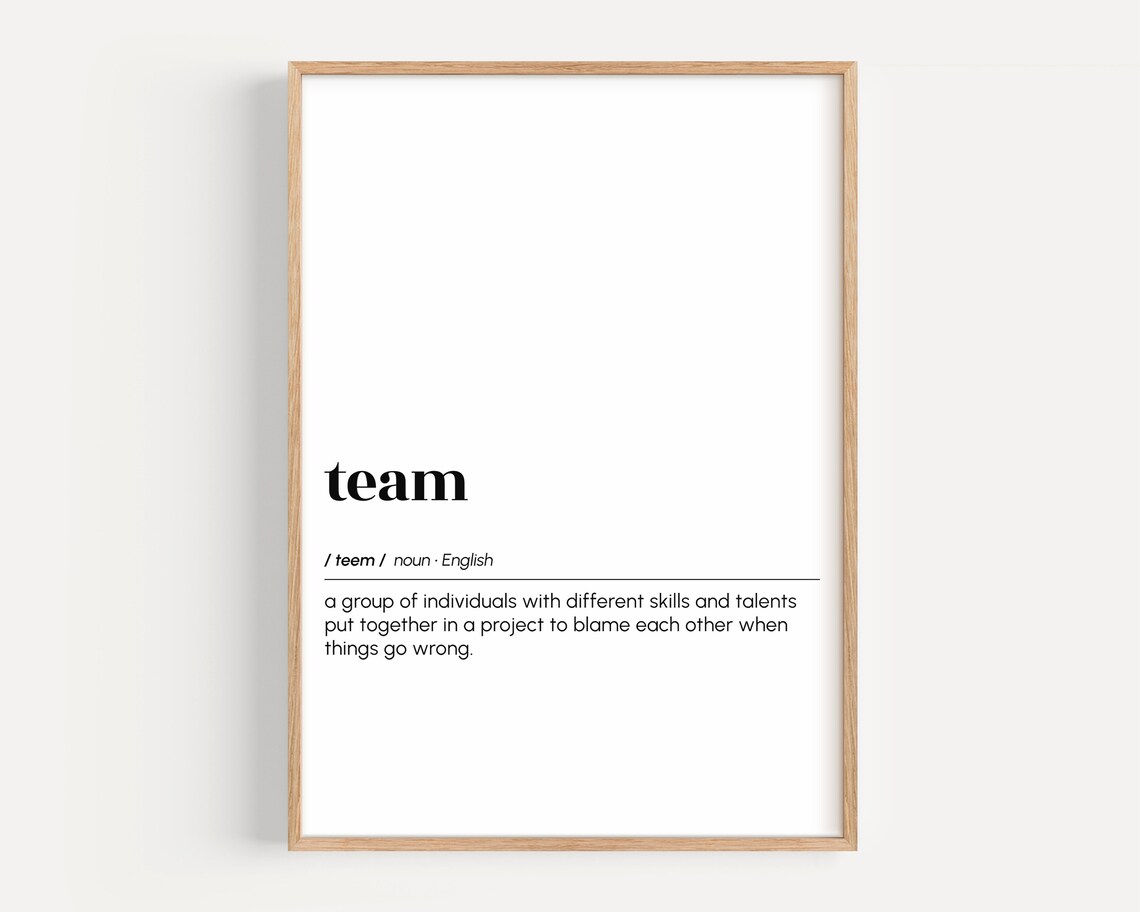 Funny Office Wall Art Team Definition Poster