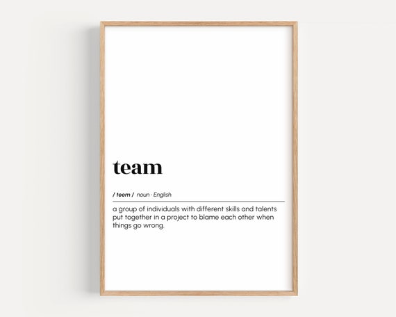 Funny Office Wall Art Team Definition Poster