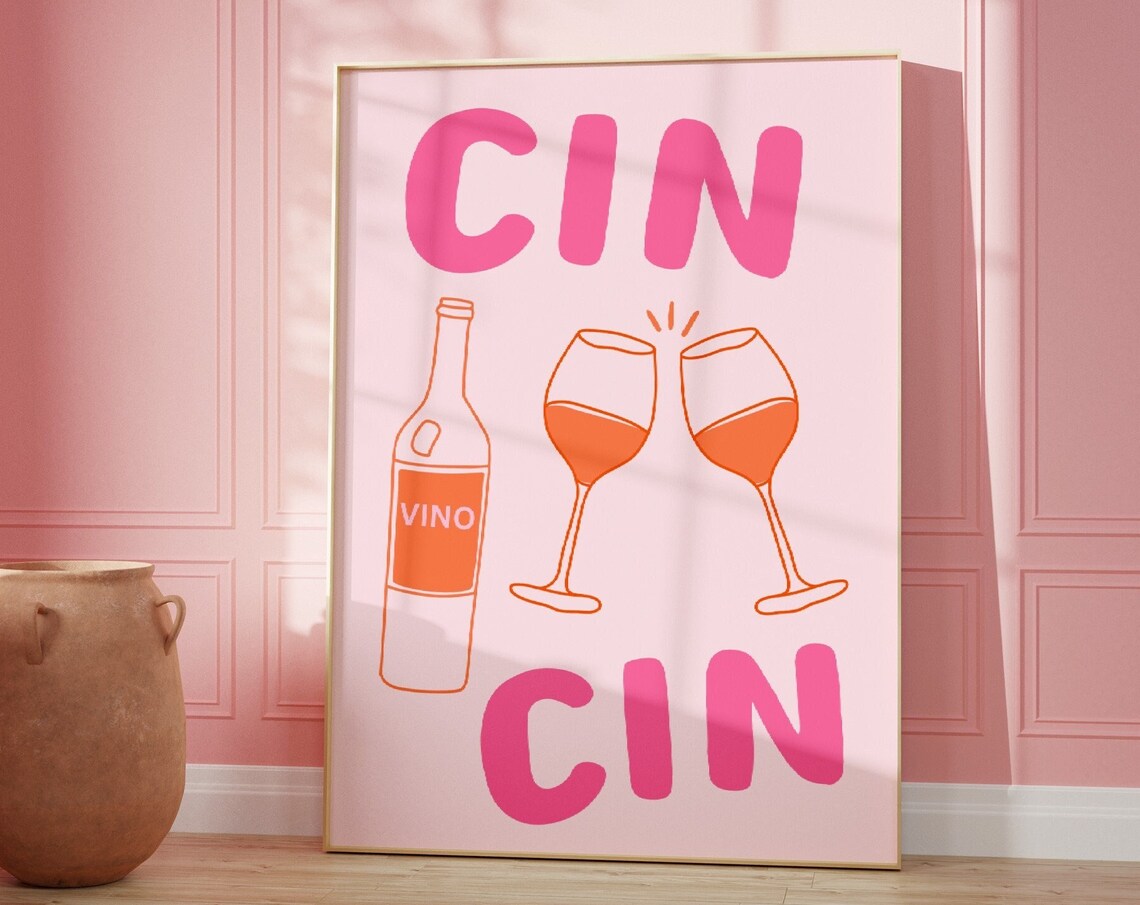 Cin Cin Wine Glass Cheers Poster, Retro Drink Art