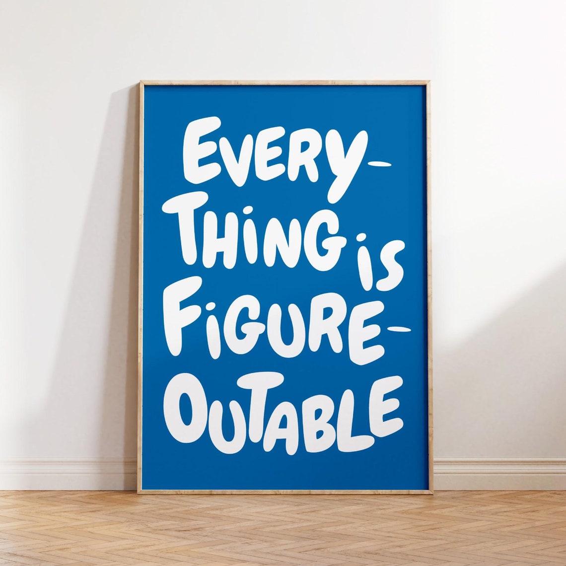Everything Is Figureoutable Wall Art Uplifting Quote Print Inspirational Wall Art Blue Office Print Motivational Affirmation Poster - Image 4