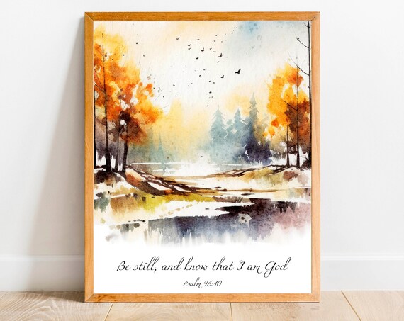 Be Still and Know That I Am God Psalm 46 10 Autumn Lake Watercolor Poster