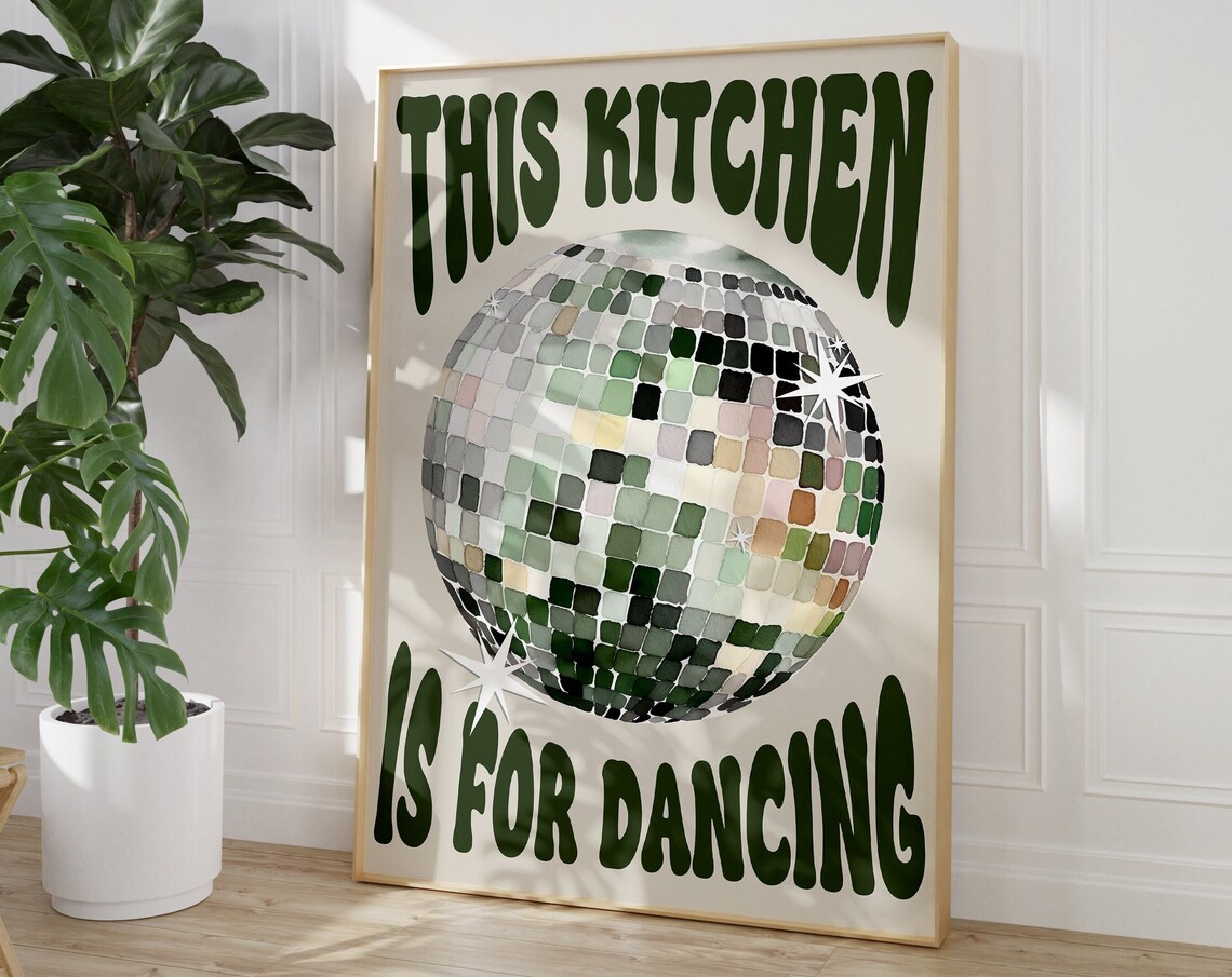 This Kitchen Is For Dancing Green Retro Poster