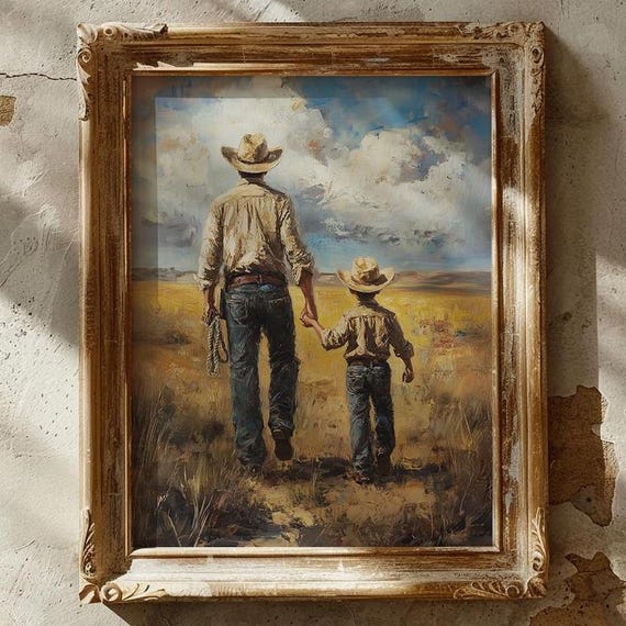 Cowboy Fatherhood Wall Art Western Wall Decor Gift For Cowboy Gift For Dad Gift For Fathers Day Father And Son Painting