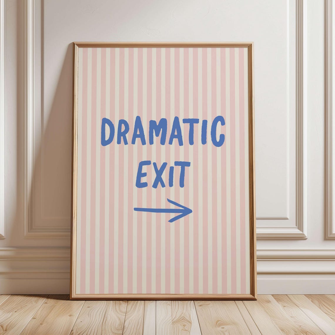Dramatic Exit Print Trendy Striped Pink Blue Sassy Wall Art