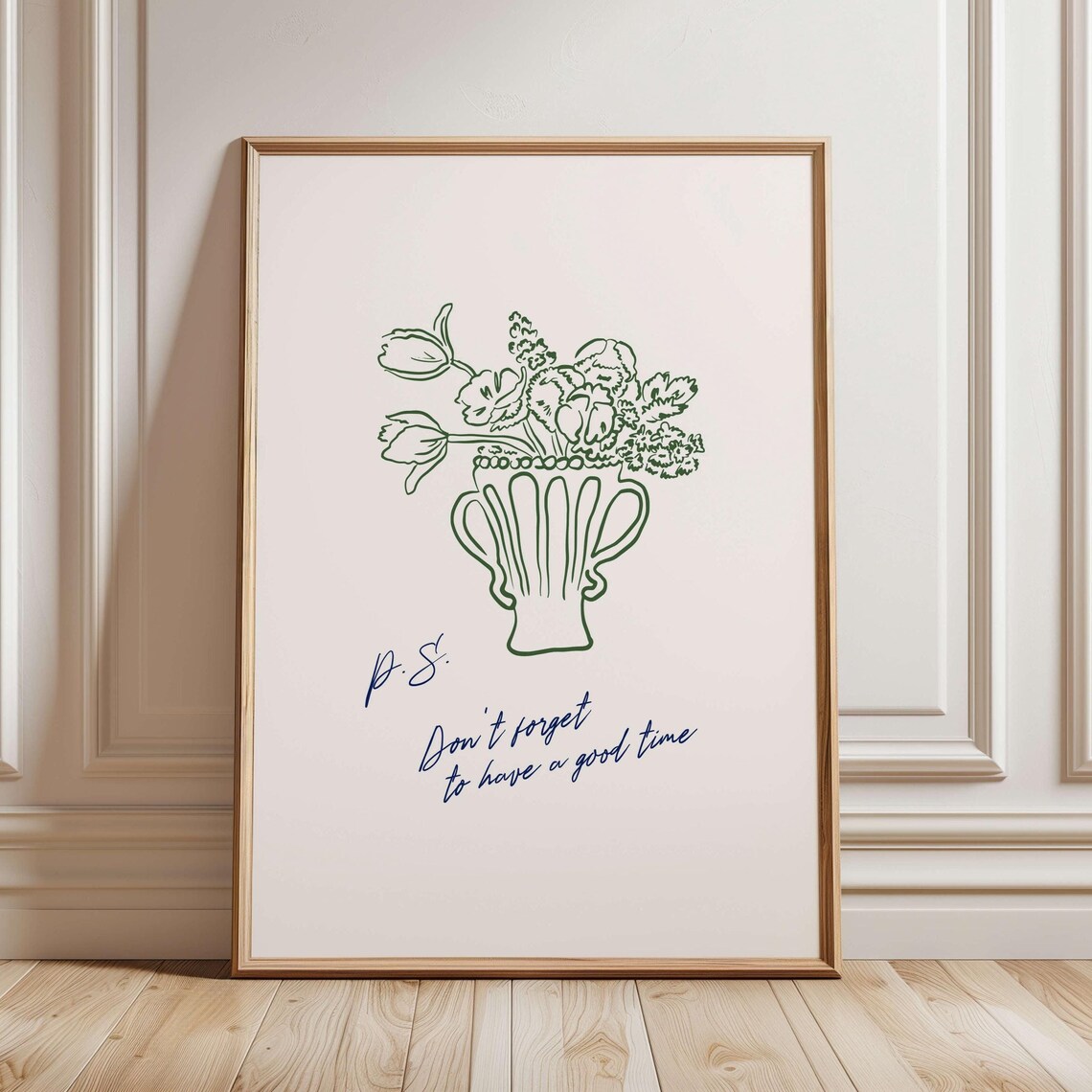 Tulip Vase Green Line Drawing With Have A Good Time Quote Art Poster