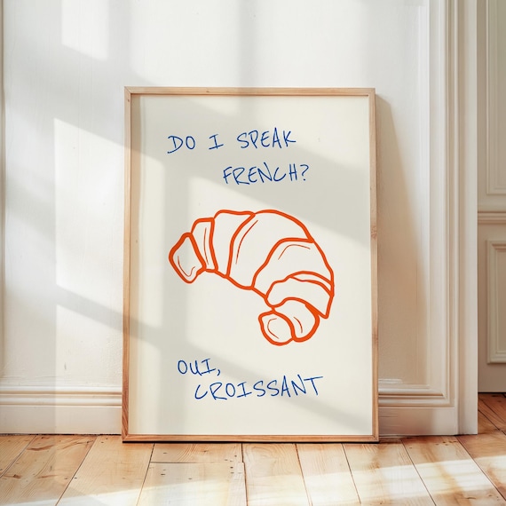 Funny Croissant Pun Oui Croissant French Bakery Kitchen Poster