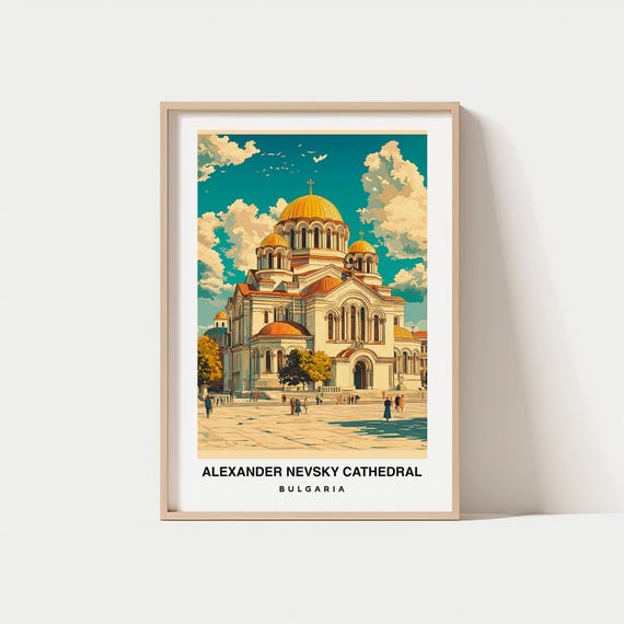 Alexander Nevsky Cathedral Print Bulgaria Poster Travel Wall Art Landmark Print Scenic Art Historic Decor Sofia View Travel Poster