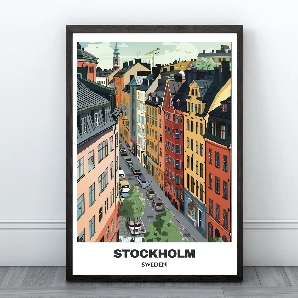 Stockholm Sweden Elevated Street View Colorful Old Buildings Poster