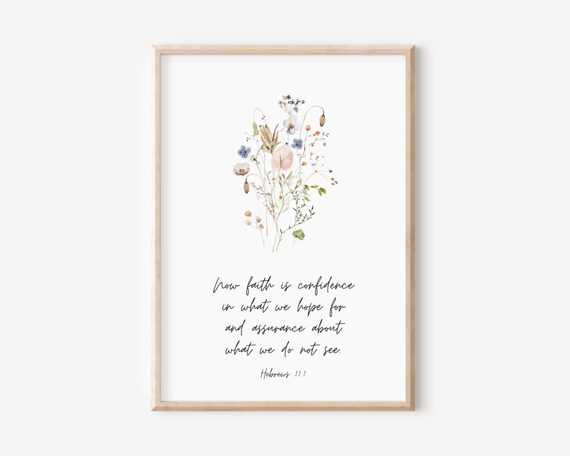 Hebrews 111 Faith Hope Wildflower Watercolor Scripture Wall Poster