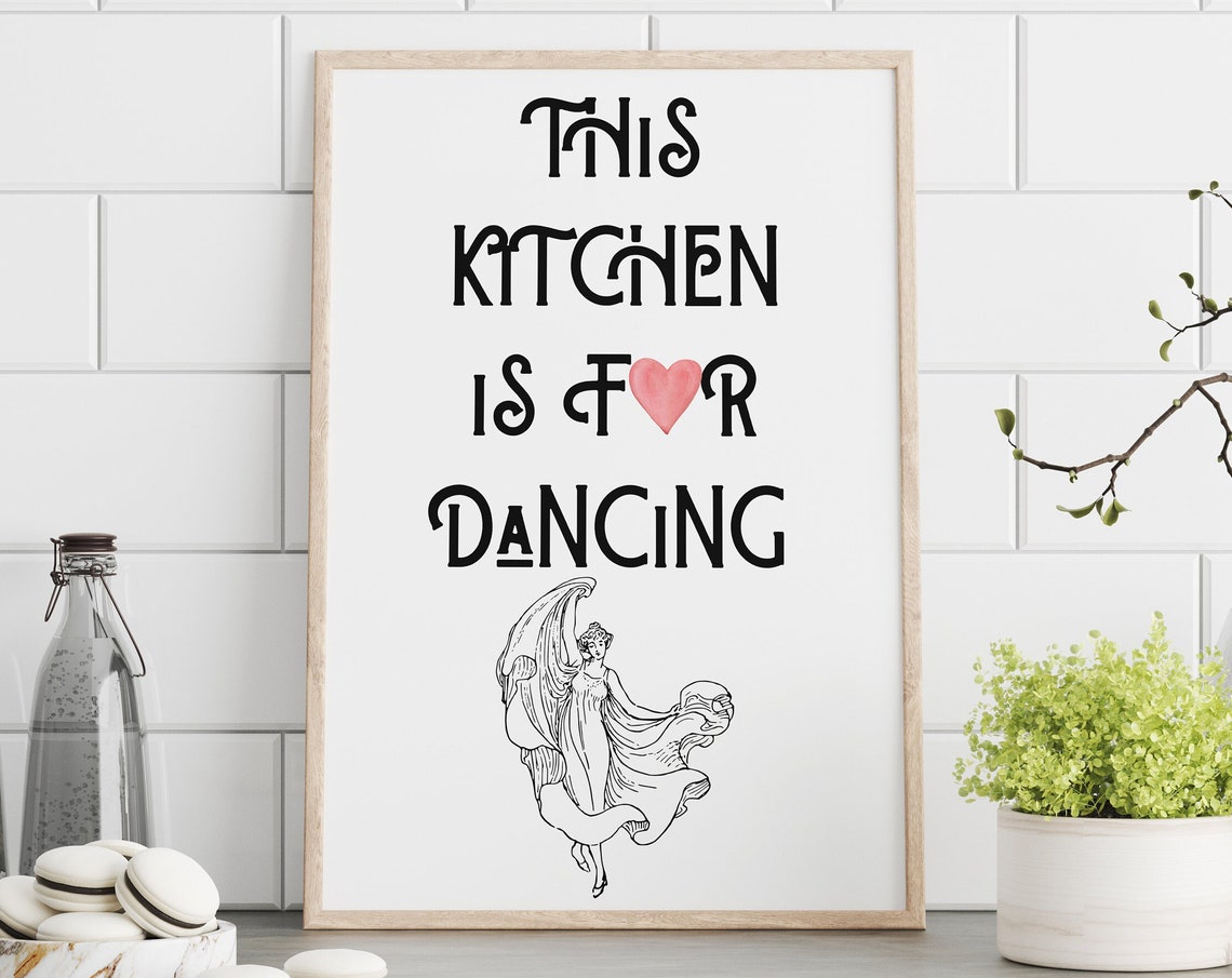 This Kitchen Is For Dancing Vintage Typography Kitchen Poster