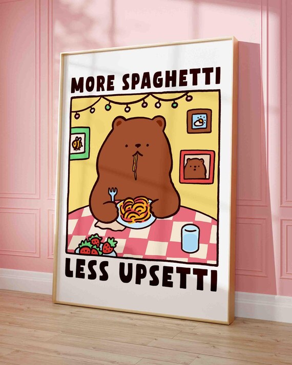 Bear Eating Spaghetti Poster More Less Upsetti Retro Diner Pasta Foodie Art Print Italian Kitchen Trendy