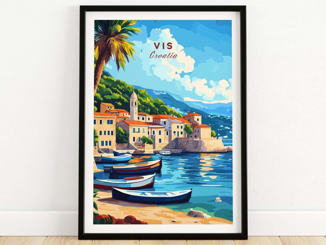Vis Croatia Island Village Harbor Colorful Boats Coastal Poster