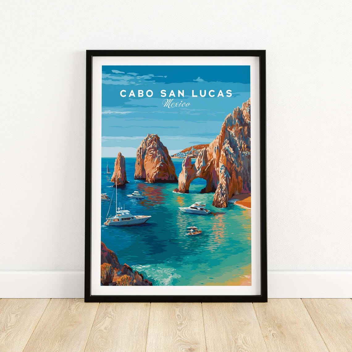 Mexico Cabo San Lucas El Arco Seascape Print Boats Cliffs Travel Poster Wall Art Gift Lovers Illustration