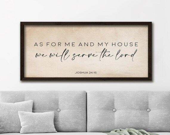 As For Me And My House We Will Serve The Lord Joshua 24 15 Verse Poster