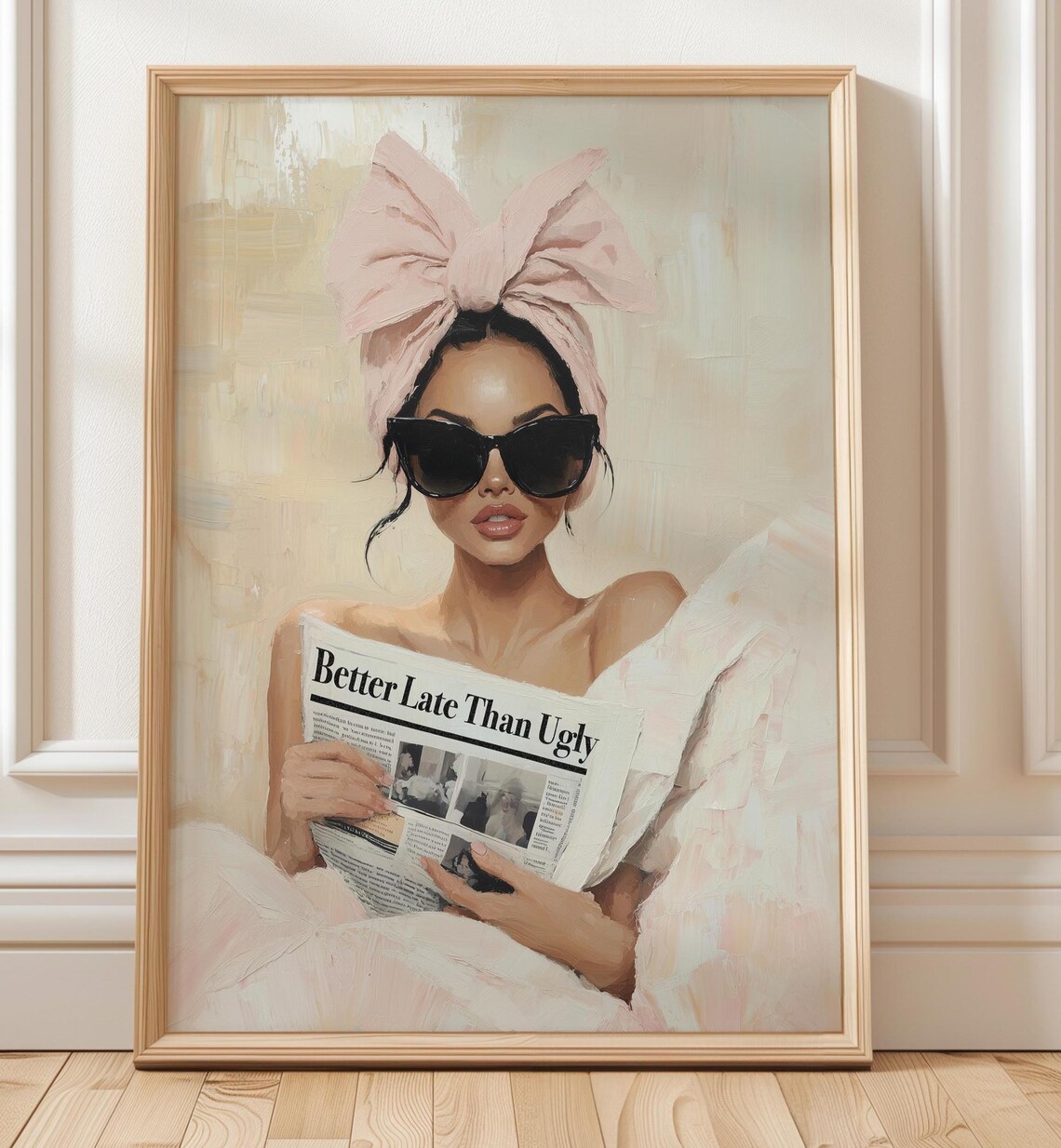 Better Late Than Ugly Newspaper Fashion Art Print