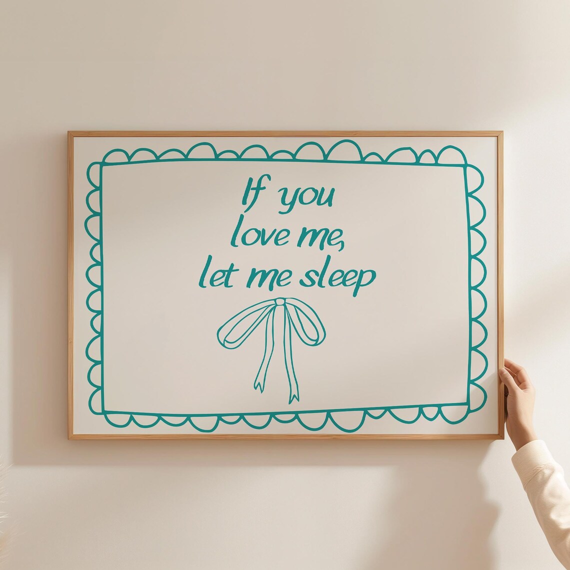 If You Love Me Let Me Sleep Teal Scalloped Bedroom Quote Wall Art