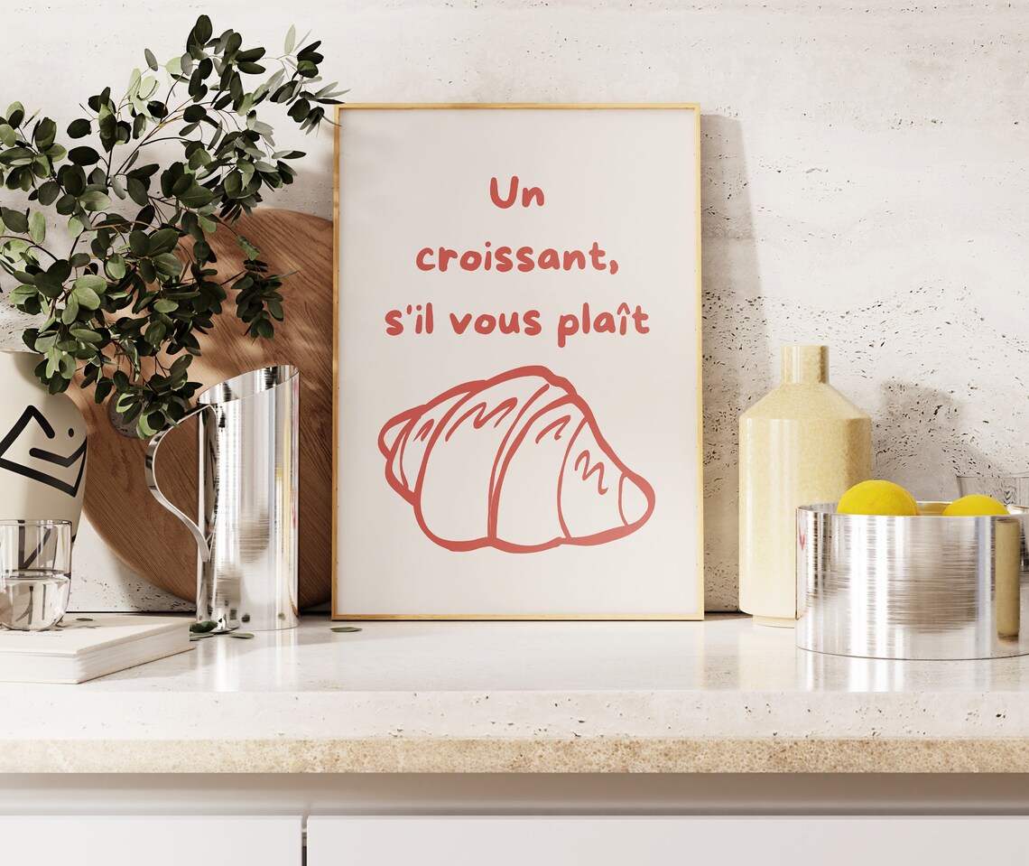 Un Croissant Sil Vous Plait Red French Croissant Kitchen Poster - Image 4