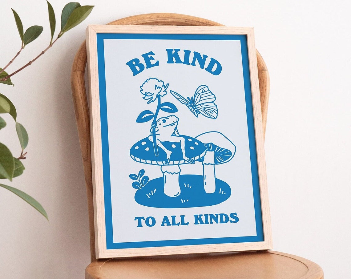 Be Kind To All Kinds Frog Mushroom Sapphire Blue Retro Poster