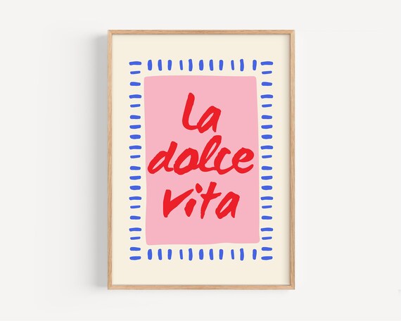 La Dolce Vita Italian Quote Pink Blue Modern Typography Wall Art